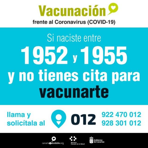 Las personas nacidas entre 1952 y 1955 que no hayan sido vacunadas contra la COVID-19 pueden pedir cita en el 012