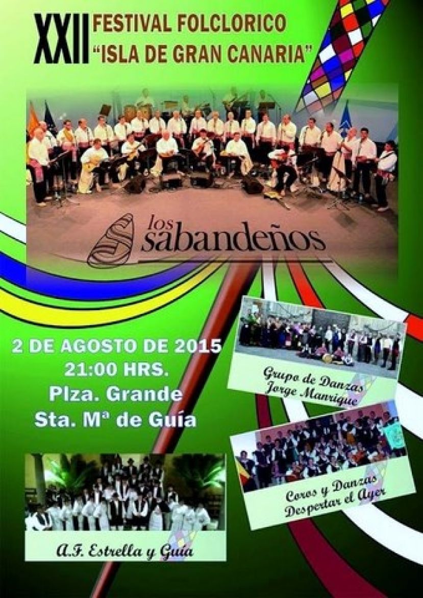 Gu&iacute;a: Hoy los Sabande&ntilde;os en el Festival de Folklore &ldquo;Isla de Gran Canaria&rdquo;