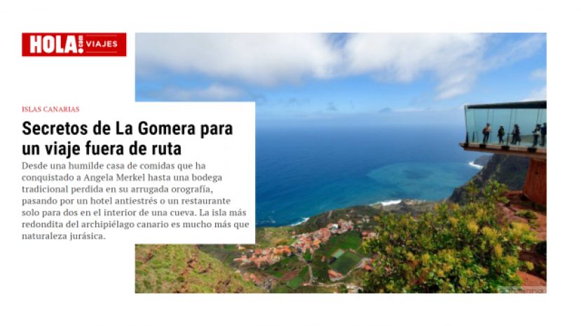 La revista &iexcl;Hola! muestra los secretos de La Gomera como destino tur&iacute;stico