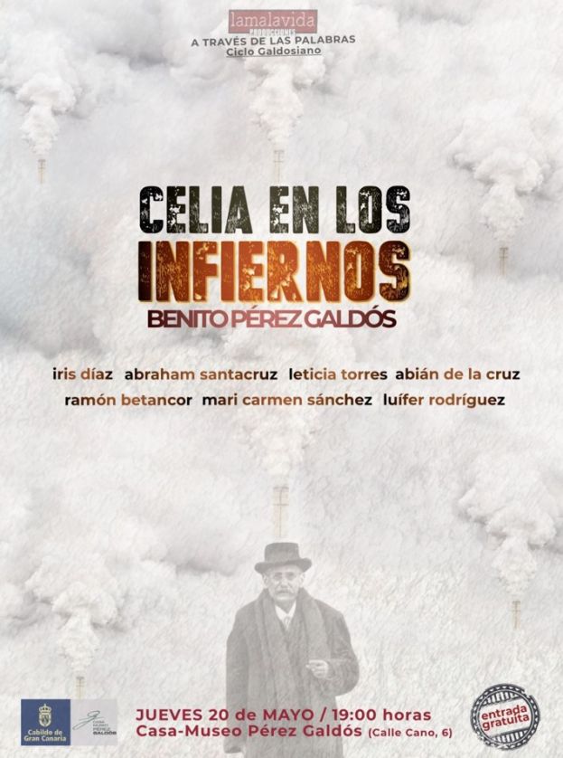 LA CASA-MUSEO P&Eacute;REZ GALD&Oacute;S ESTRENA LA LECTURA DRAMATIZADA DE LA OBRA DE TEATRO &lsquo;CELIA EN LOS INFIERNOS&rsquo;
