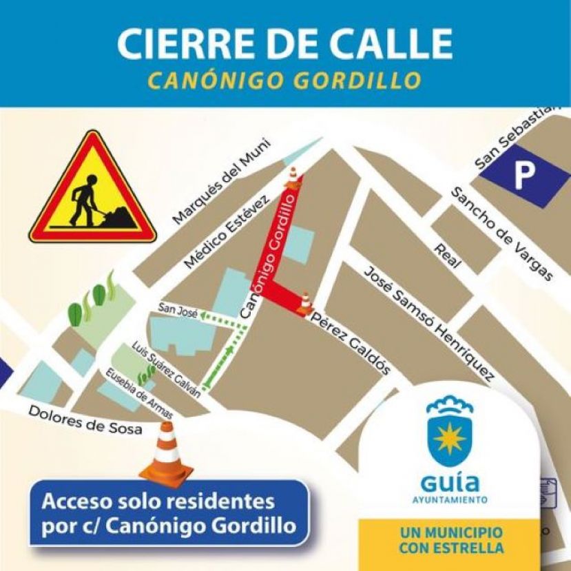 Gu&iacute;a: Cierre temporal de parte de las calles P&eacute;rez Gald&oacute;s y Can&oacute;nigo Gordillo
