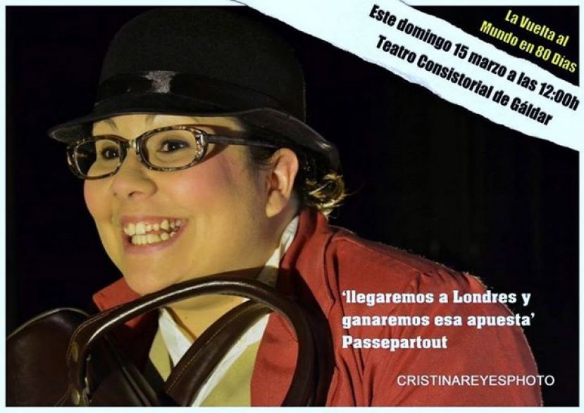 El Teatro Consistorial de G&aacute;ldar ofrece este domingo &ldquo;La Vuelta al mundo en 80 d&iacute;as&rdquo;