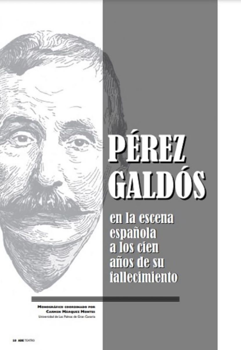SE PRESENTA EN LA CASA-MUSEO P&Eacute;REZ GALD&Oacute;S LA REVISTA &lsquo;ADE TEATRO&rsquo; CON UN MONOGR&Aacute;FICO DEDICADO AL ESCRITOR EN LA ESCENA ESPA&Ntilde;OLA