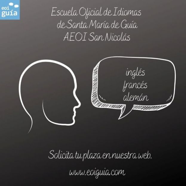Abierta la solicitud de plazas en la Escuela Oficial de Idiomas de Santa Mar&iacute;a de Gu&iacute;a