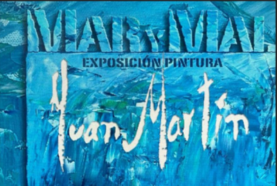 El 15 de octubre se inaugura en Firgas la Exposici&oacute;n &ldquo;MAR Y MAL&rdquo; de Juan Mart&iacute;n