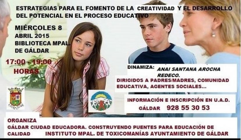 Galdar: &ldquo;Estrategias para el Fomento de la creatividad y el desarrollo del potencial en el proceso educativo&rdquo;.