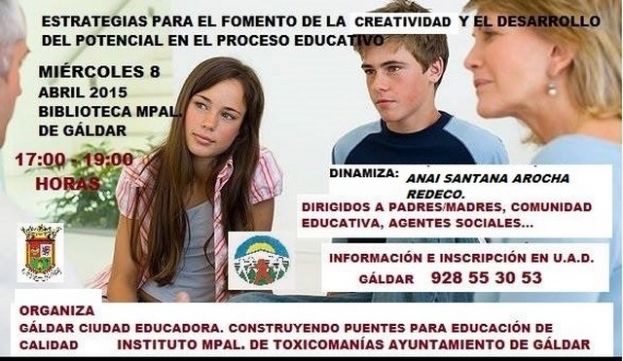 Galdar: &ldquo;Estrategias para el Fomento de la creatividad y el desarrollo del potencial en el proceso educativo&rdquo;.